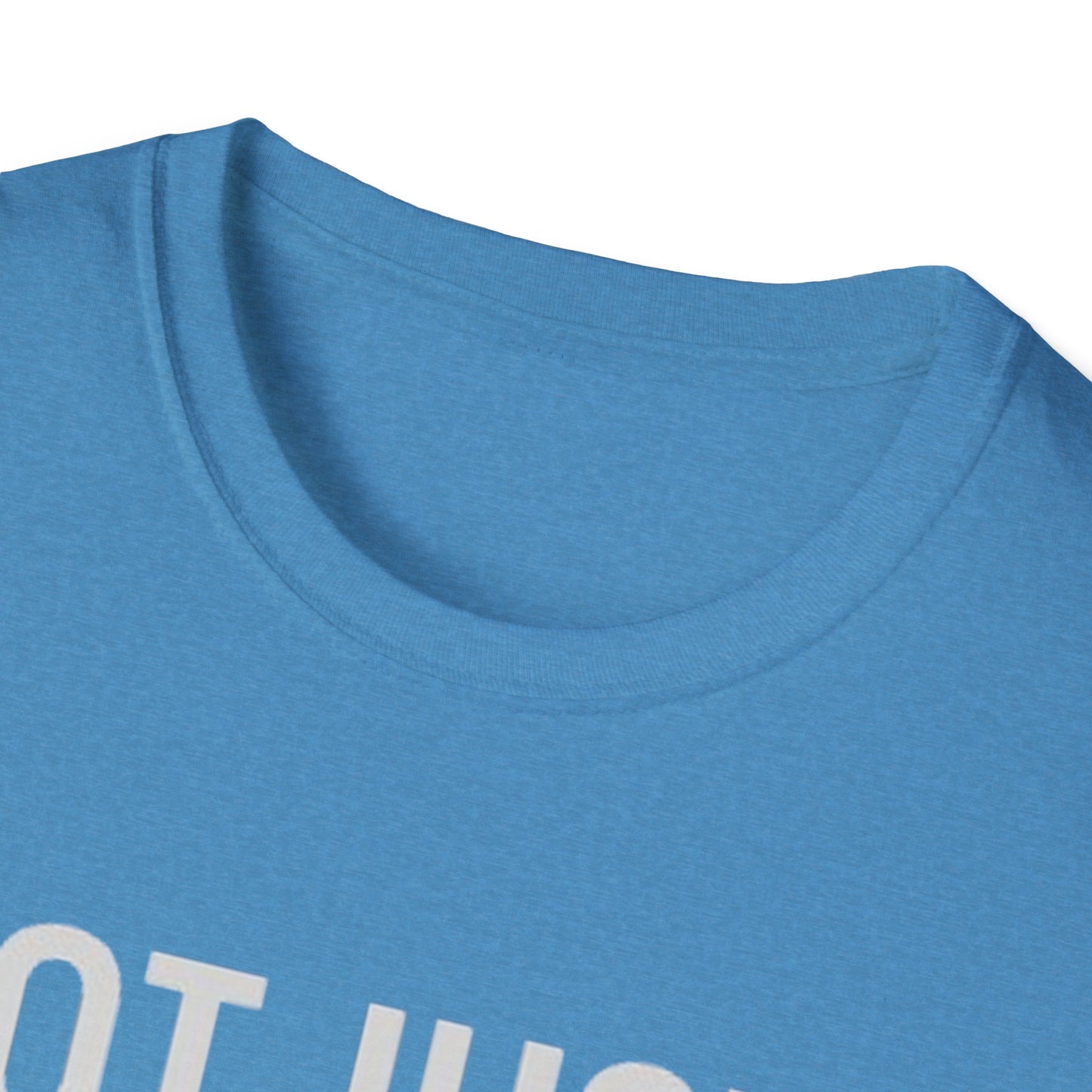Not Just a Nurse, I'm That Nurse (Unisex T-Shirt)