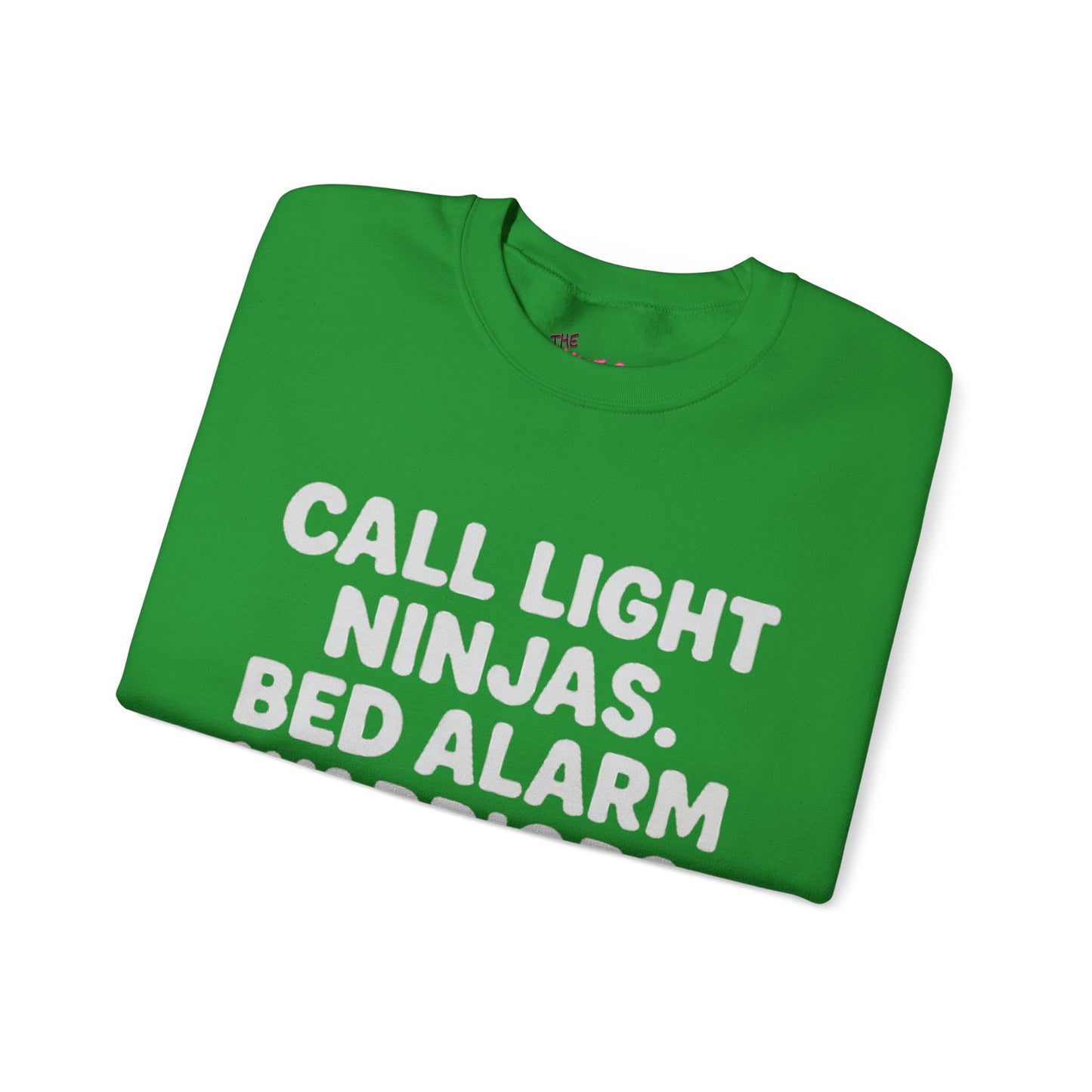 CALL LIGHT NINJAS. BED ALARM WARRIORS. -THE CNA