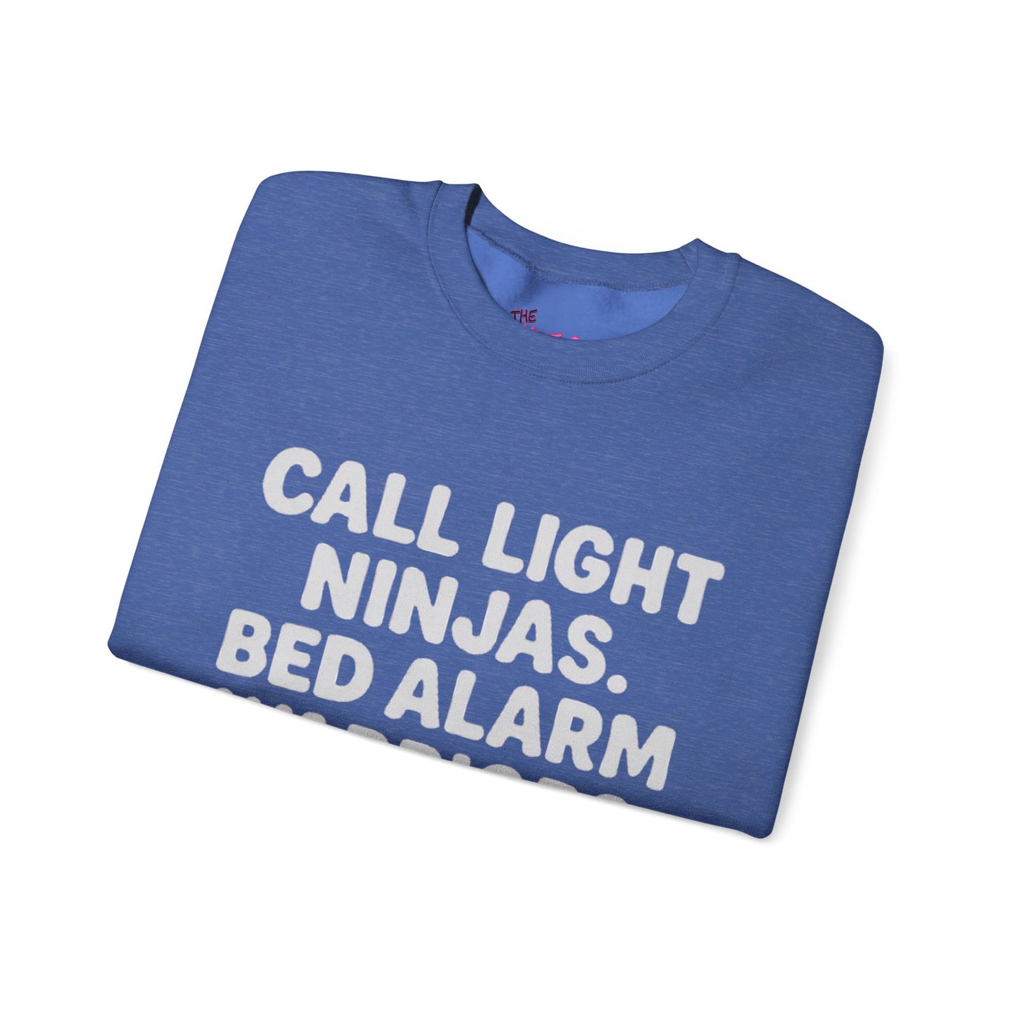 CALL LIGHT NINJAS. BED ALARM WARRIORS. -THE CNA