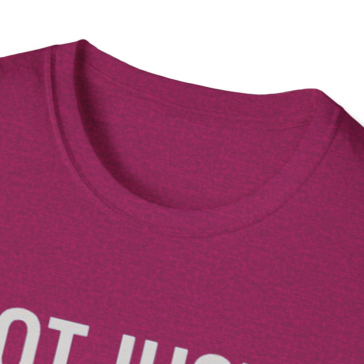 Not Just a Nurse, I'm That Nurse (Unisex T-Shirt)