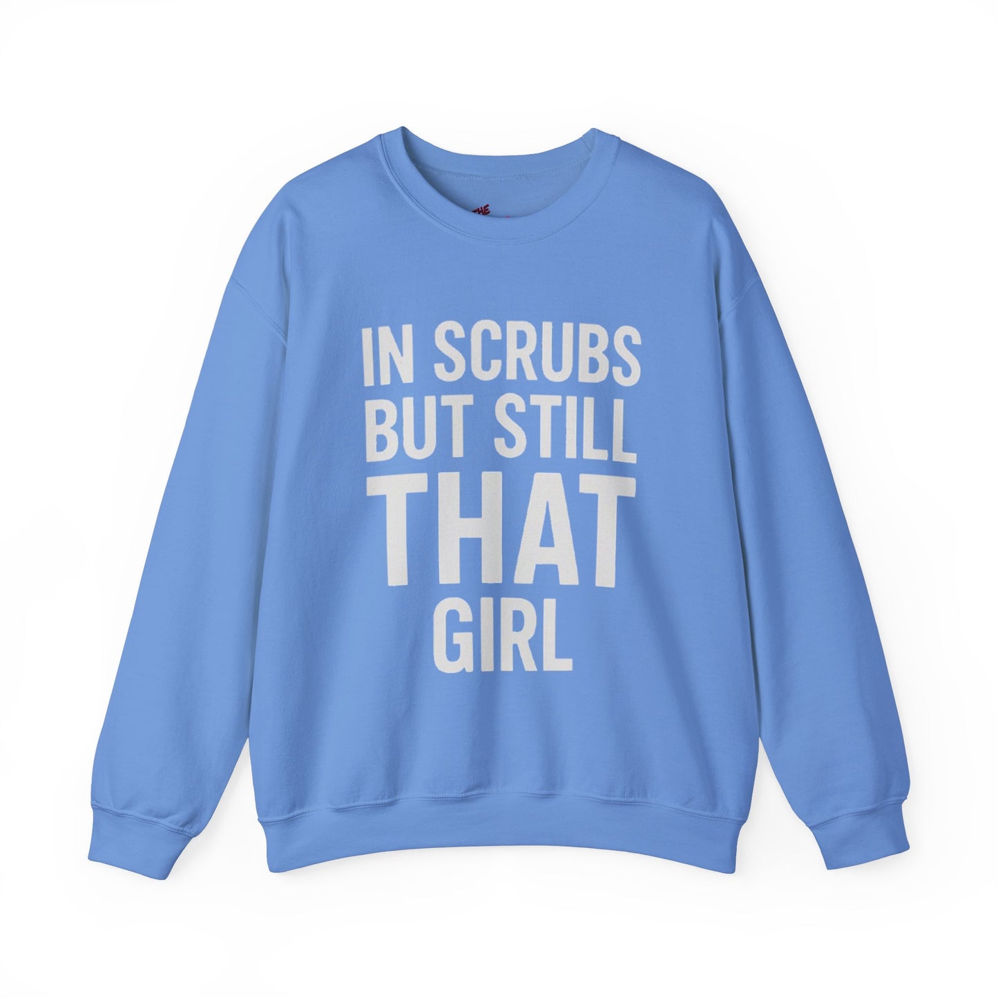 IN SCRUBS BUT STILL THAT GIRL