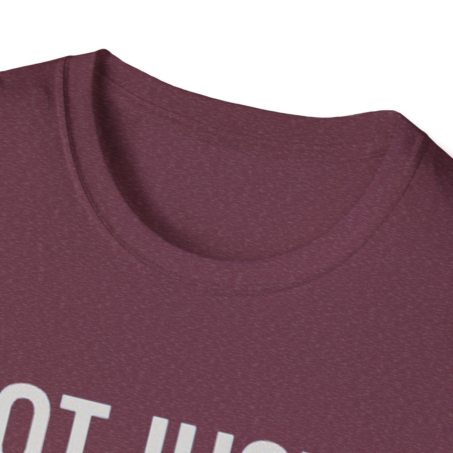 Not Just a Nurse, I'm That Nurse (Unisex T-Shirt)