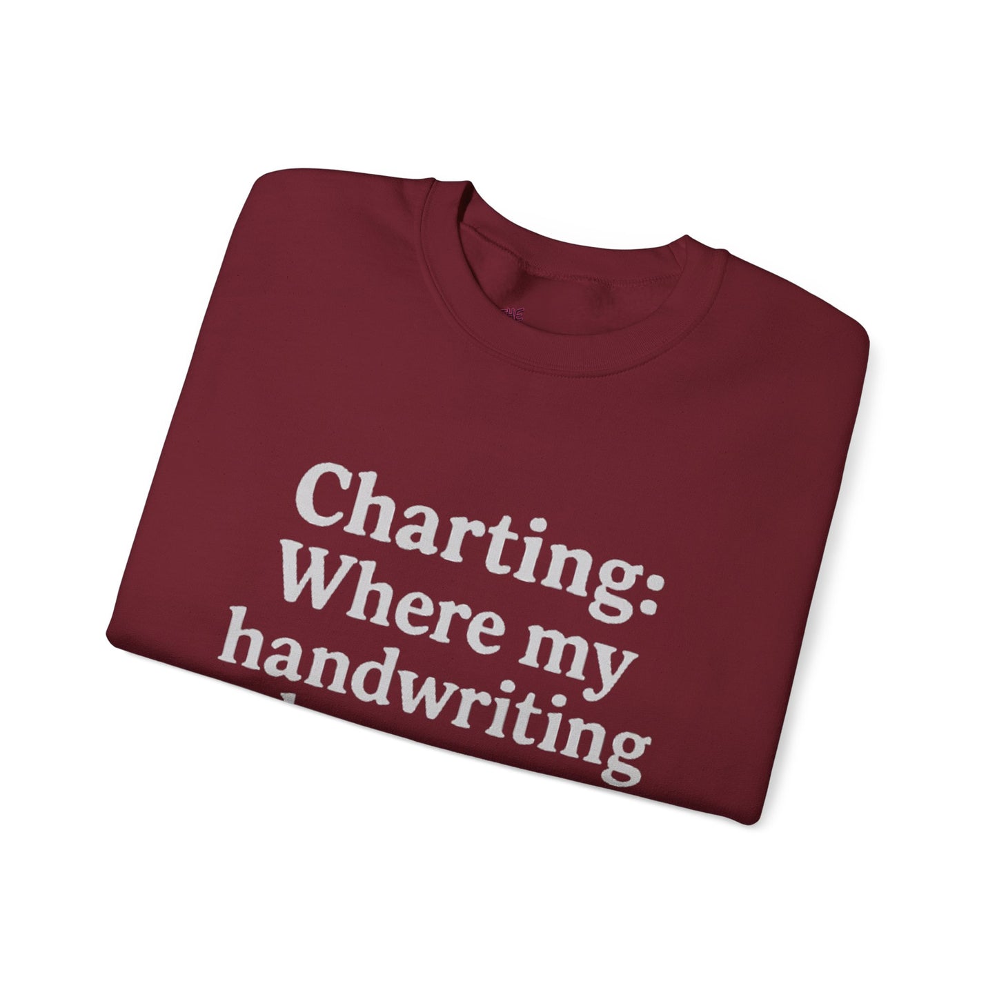 Charting: Where my handwriting becomes ancient code.
