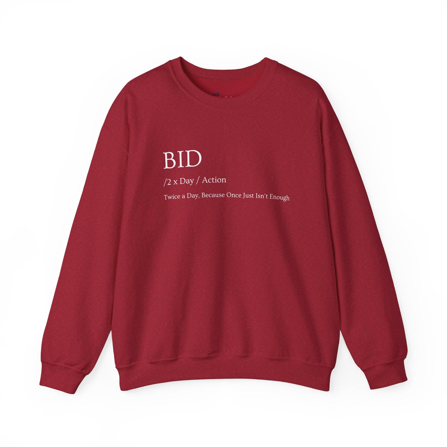 "BID Twice A Day"