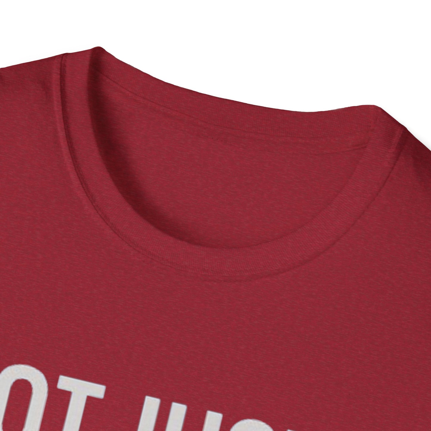 Not Just a Nurse, I'm That Nurse (Unisex T-Shirt)