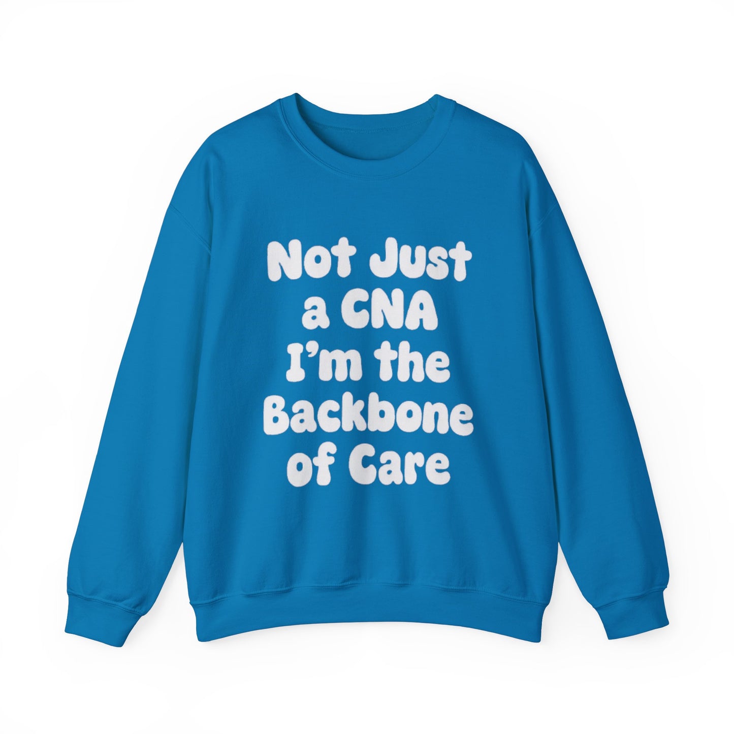 Not Just a CNA I'm the Backbone of care