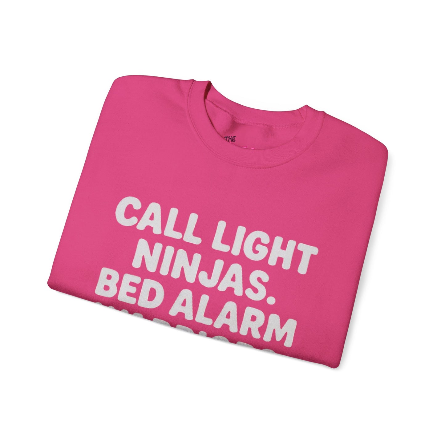 CALL LIGHT NINJAS. BED ALARM WARRIORS. -THE CNA