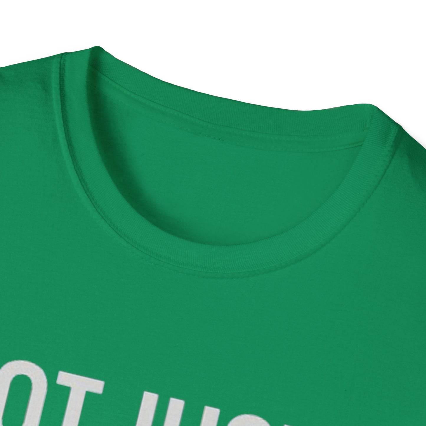 Not Just a Nurse, I'm That Nurse (Unisex T-Shirt)