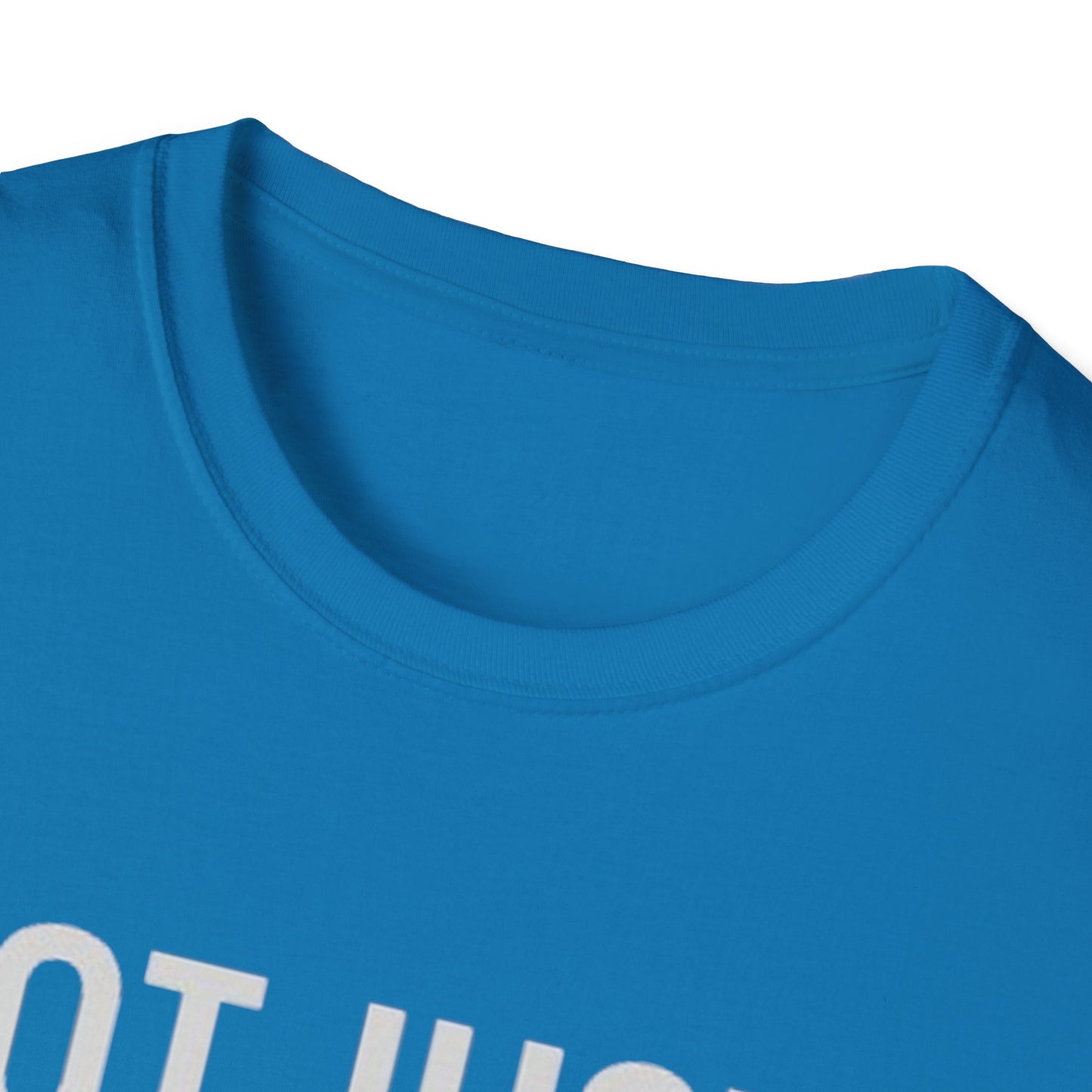 Not Just a Nurse, I'm That Nurse (Unisex T-Shirt)