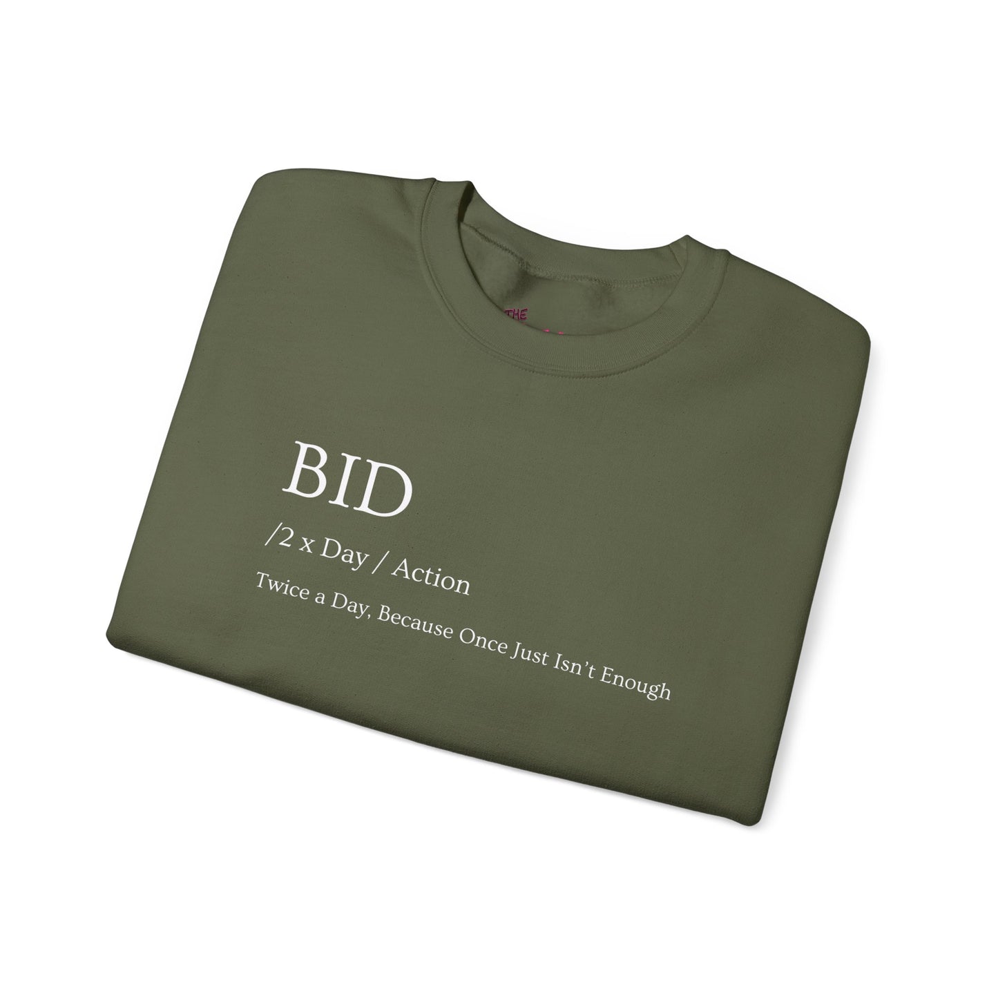 "BID Twice A Day"