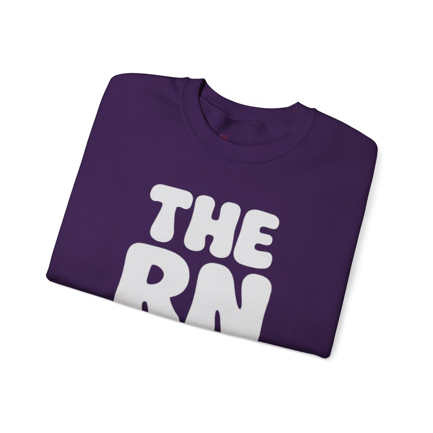 THE RN ENOUGH SAID.