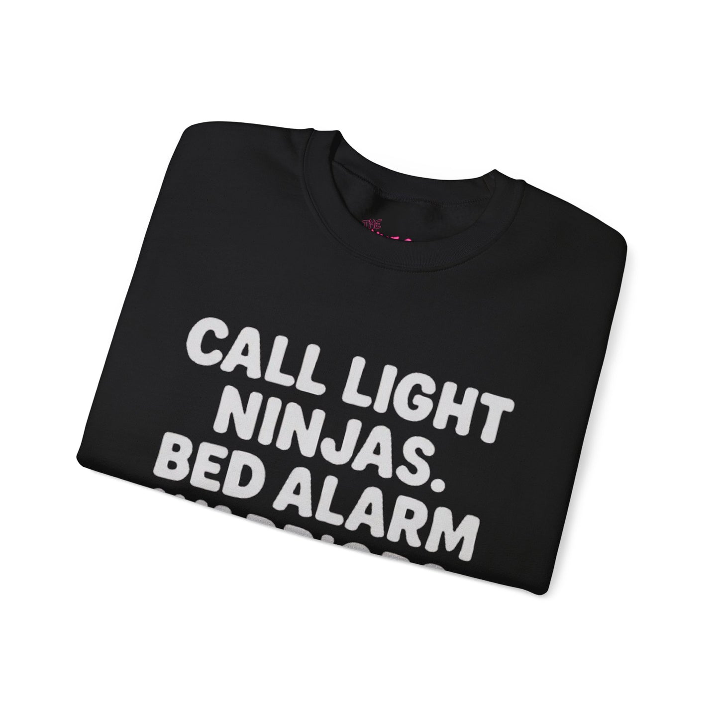 CALL LIGHT NINJAS. BED ALARM WARRIORS. -THE CNA