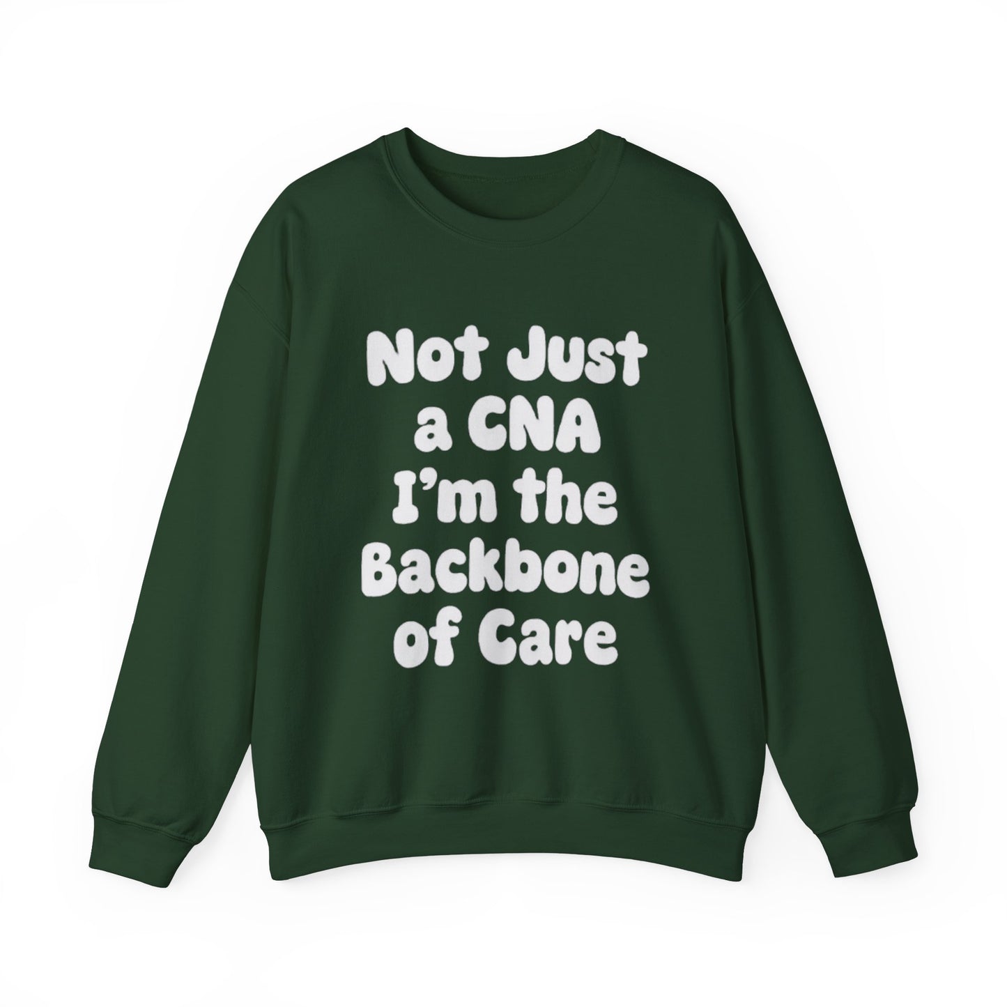 Not Just a CNA I'm the Backbone of care